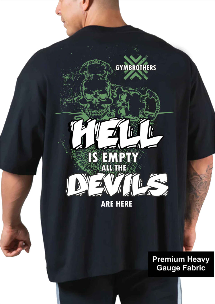 HELL IS EMPTY Oversize T-shirt