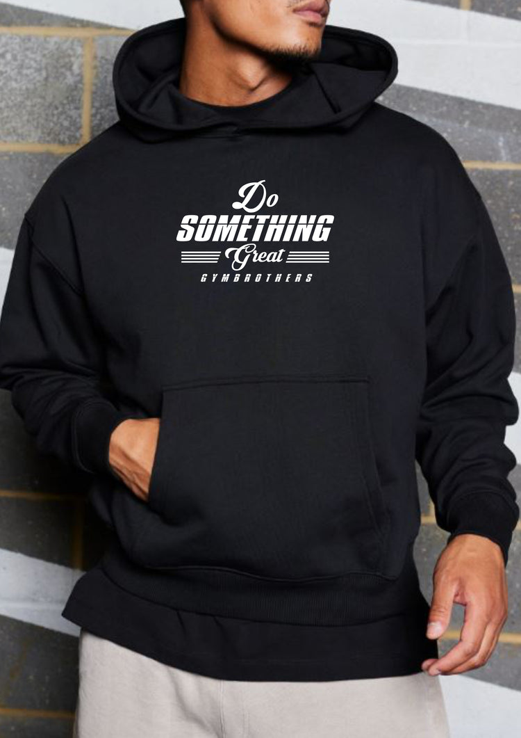 DO SOMETHING GREAT (Winter Hoodie)