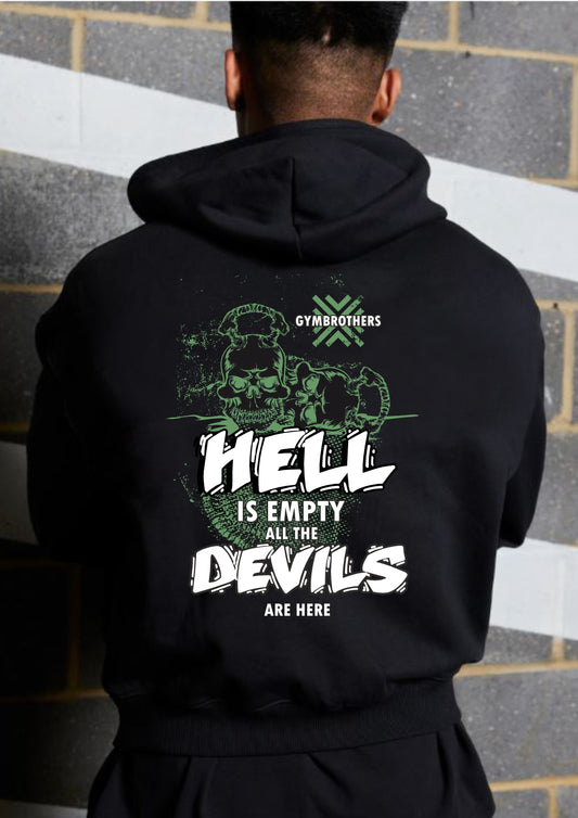 HELL IS EMPTY (Winter Hoodie)