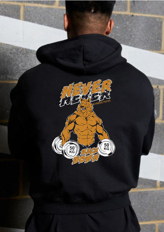 NEVER BACK DOWN (Winter Hoodie)