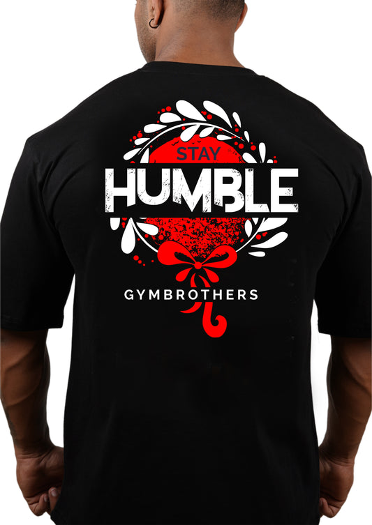 STAY HUMBLE Oversize T-shirt