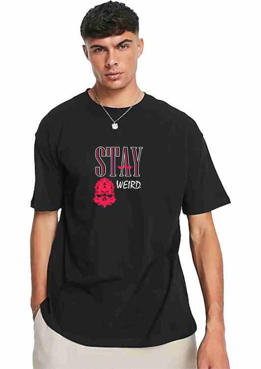 STAY WEIRD Oversize T-shirt