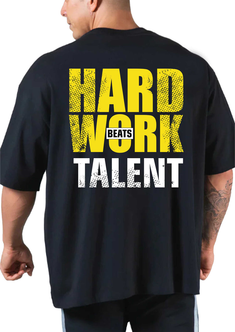 HARDWORK BEATS TALENT Oversize T-shirt