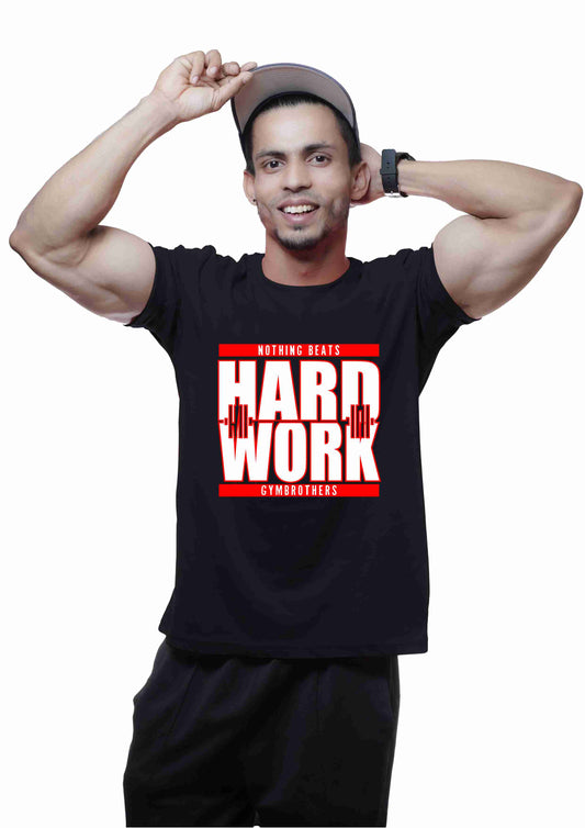 NOTHING BEATS HARDWORK Half Sleeve T-shirt