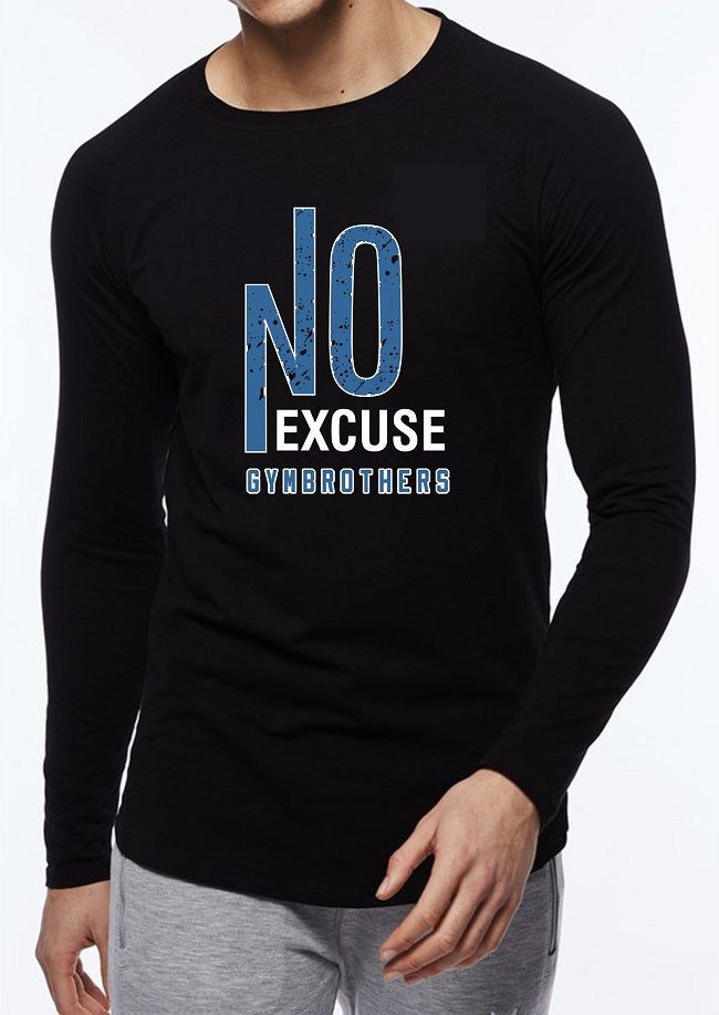 NO EXCUSE Full Sleeve T-Shirt