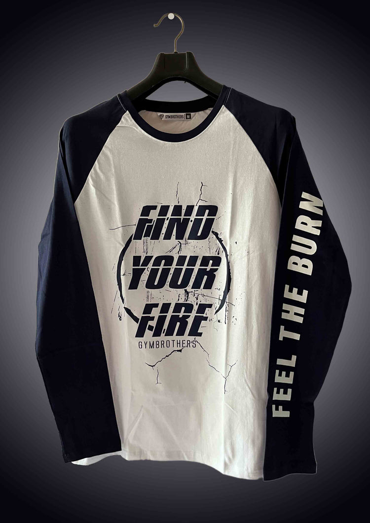 FIND YOUR FIRE - Full Sleeve Reglan T-Shirt